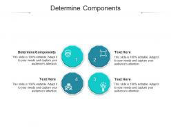 Determine components ppt powerpoint presentation images cpb