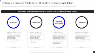 Determine Essential Attributes In Cognitive Computing Solution Implementing Augmented Intelligence