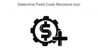 Determine Fixed Costs Monotone Icon In Powerpoint Pptx Png And Editable Eps Format