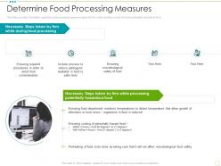 Determine Food Processing Measures Food Safety Excellence Ppt Topics