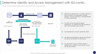 Determine Identity And Access Management With 5g Contd 5g Mobile Technology Guidelines Operators