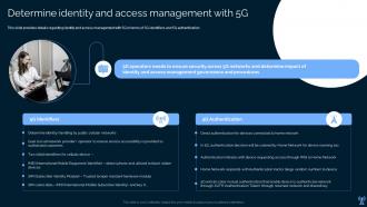 Determine Identity And Access Management With 5g Leading And Preparing For 5g World
