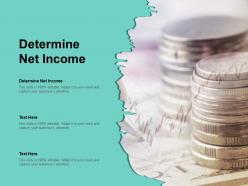 Determine net income ppt powerpoint presentation inspiration background cpb