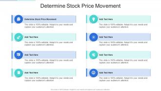 Determine Stock Price Movement In Powerpoint And Google Slides Cpb