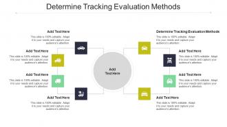 Determine Tracking Evaluation Methods In Powerpoint And Google Slides Cpb