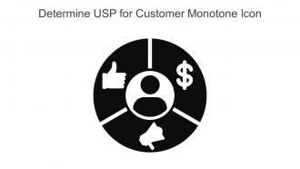 Determine USP For Customer Monotone Icon In Powerpoint Pptx Png And Editable Eps Format