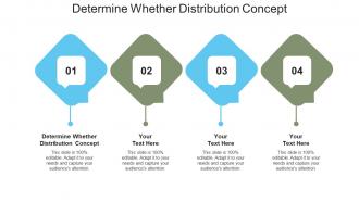 Determine whether distribution concept ppt powerpoint presentation gallery designs download cpb