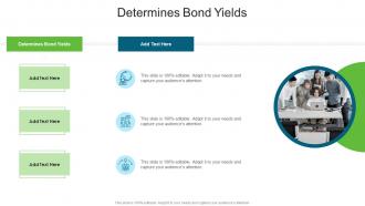 Determines Bond Yields In Powerpoint And Google Slides Cpb