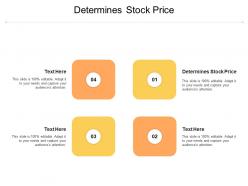 Determines stock price ppt powerpoint presentation professional grid cpb