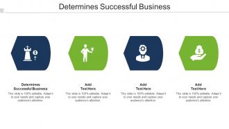 Determines Successful Business Ppt Powerpoint Presentation Styles Inspiration Cpb