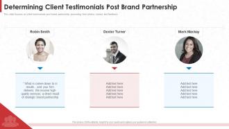 Determining Client Testimonials Post Brand Partnership Co Branding Investor Pitch Deck