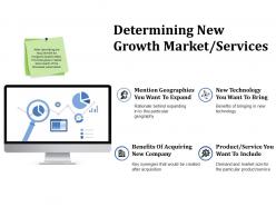 Determining new growth market services ppt file influencers