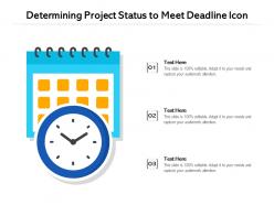 Determining project status to meet deadline icon