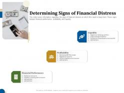 Determining signs of financial distress business turnaround plan ppt slides