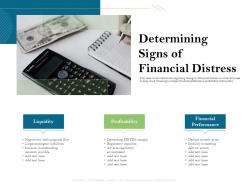 Determining signs of financial distress performance ppt powerpoint presentation infographic