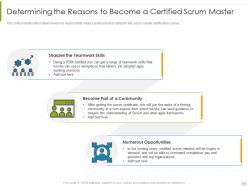 Determining the reasons to become a certified scrum master psm process it