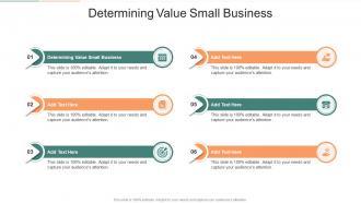 Determining Value Small Business In Powerpoint And Google Slides Cpb
