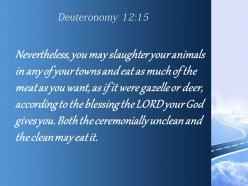 Deuteronomy 12 15 he blessing the lord your god powerpoint church sermon