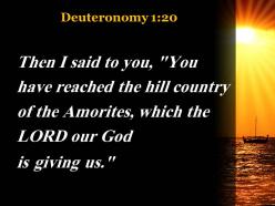 Deuteronomy 1 20 the lord our god powerpoint church sermon