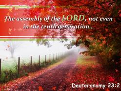 Deuteronomy 23 2 the assembly of the lord not powerpoint church sermon
