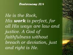 Deuteronomy 32 4 the rock his works are perfect powerpoint church sermon