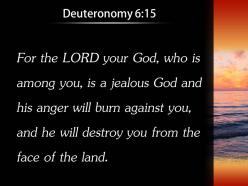 Deuteronomy 6 15 will destroy you from powerpoint church sermon