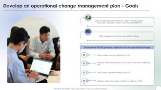 Develop An Operational Change Management Operational Change Management CM SS V
