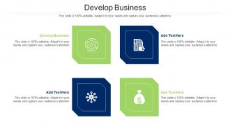 Develop Business Ppt Powerpoint Presentation Summary Format Cpb