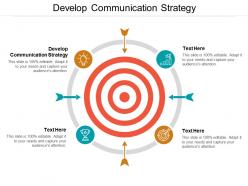 develop_communication_strategy_ppt_powerpoint_presentation_outline_guidelines_cpb_Slide01