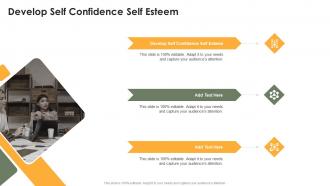 Develop Self Confidence Self Esteem In Powerpoint And Google Slides Cpb