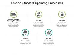 Develop standard operating procedures ppt powerpoint presentation layouts layout cpb
