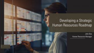 Developing A Strategic Human Resources Roadmap PPT Graphics AT