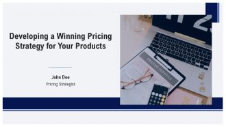 Developing A Winning Pricing Strategy For Your Products PPT PowerPoint AT