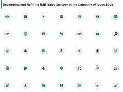 Developing and refining b2b sales strategy in the company of icons slide ppt summary vector
