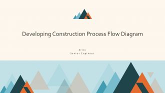 Developing Construction Process Flow Diagram PPT Slides ST AI