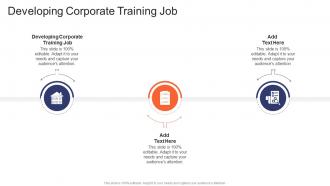 Developing Corporate Training Job In Powerpoint And Google Slides Cpb