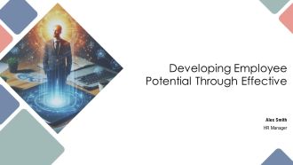 Developing Employee Potential Through Effective PPT Sample AT
