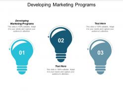 Developing marketing programs ppt powerpoint presentation file show cpb
