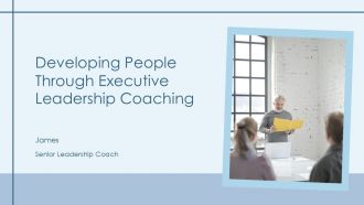 Developing People Through Executive Leadership Coaching PPT Template AT