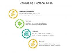 Developing personal skills ppt powerpoint presentation template cpb