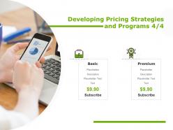 Developing pricing strategies and programs subscribe ppt powerpoint presentation show graphics