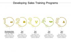 Developing sales training programs ppt powerpoint presentation slides layouts cpb