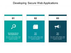 Developing secure web applications ppt powerpoint presentation styles cpb