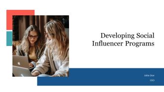 Developing Social Influencer Programs PPT Sample AT
