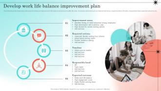 Developing Strategic Employee Engagement Develop Work Life Balance Improvement Plan