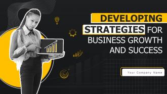 Developing Strategies For Business Growth And Success Powerpoint Presentation Slides Strategy CD
