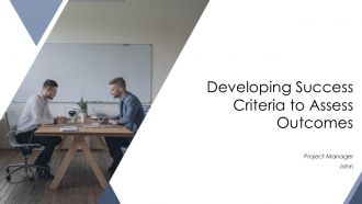 Developing Success Criteria To Assess Outcomes PPT Template AT