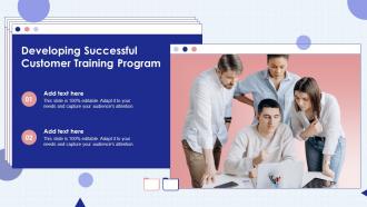 Developing Successful Customer Training Program Ppt Slides Professional