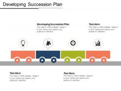 Developing succession plan ppt powerpoint presentation icon format cpb