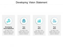 Developing vision statement ppt powerpoint presentation gallery format ideas cpb